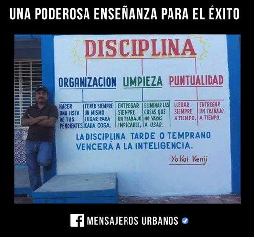 Esta imagen como lo dice es una excelente herramienta para  aprender disciplina